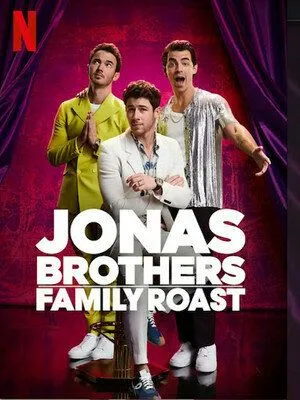 Братья Джонас: Дела семейные / Jonas Brothers Family Roast (2021)