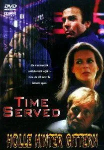 Стриптиз за решеткой / Time Served (1999)