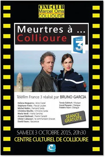 Убийство в Коллиуре / Meurtres à Collioure (2015)