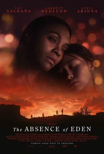 Отсутствие Эдема / The Absence of Eden (2023)