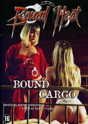 Связанный груз / Bound Cargo (2003)