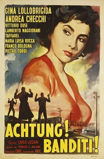 Осторожно! Бандиты! / Achtung! Banditi! (1951)