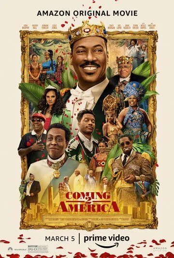 Поездка в Америку 2 / Coming 2 America (2021)