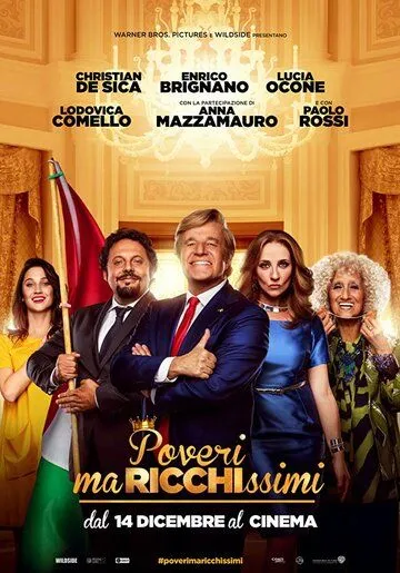 Бедные, но очень богатые / Poveri ma ricchissimi (2017)