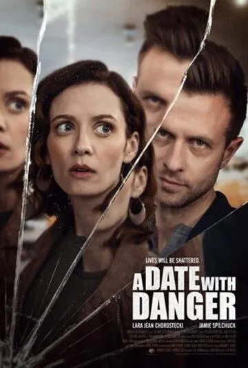 Опасные связи / A Date with Danger (2021)