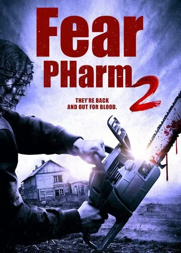 Ферма страха 2 / Fear PHarm 2 (2021)