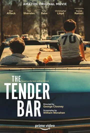 Нежный бар / The Tender Bar (2021)