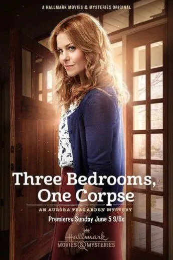 Тайны Авроры Тигарден: Три спальни, один труп / Three Bedrooms, One Corpse: An Aurora Teagarden Mystery (2016)