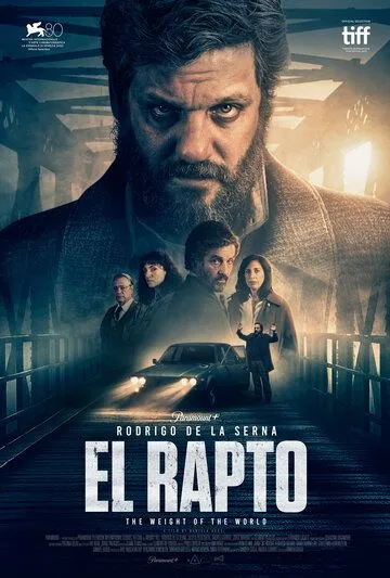 Похищение / El rapto (2023)