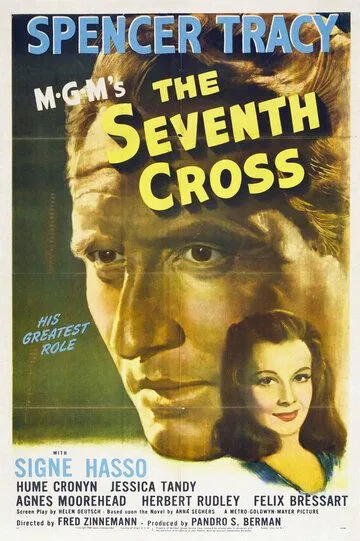 Седьмой крест / The Seventh Cross (1944)