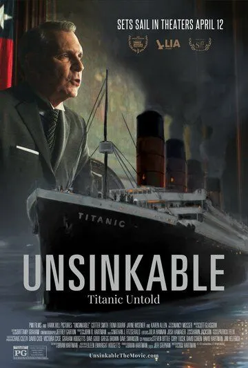 Непотопляемый / Unsinkable (2024)