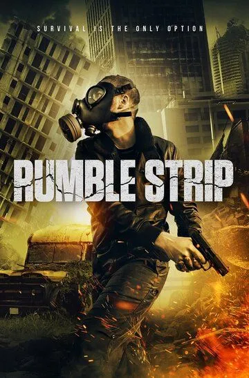 Рамбл Стрип / Rumble Strip (2019)