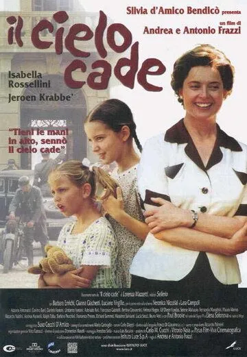 Рухнувшие небеса / Il cielo cade (2000)