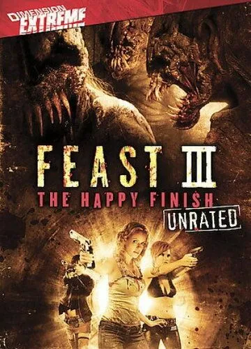 Пир 3: Счастливая кончина / Feast III: The Happy Finish (2009)