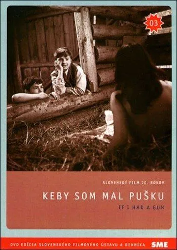 Если бы у меня было ружье / Keby som mal pusku (1971)