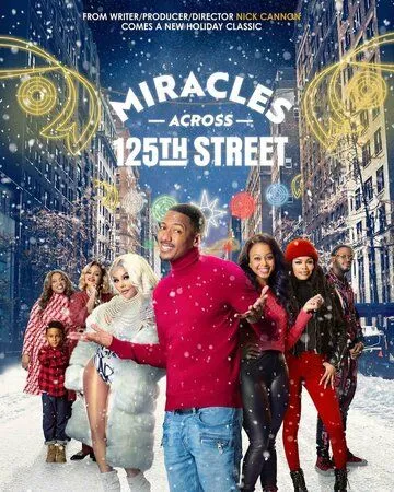 Чудеса на 125-й улице / Miracles Across 125th Street (2021)