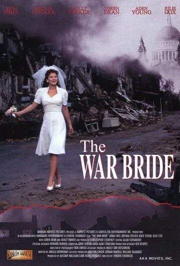 Любовь и война / The War Bride (2001)