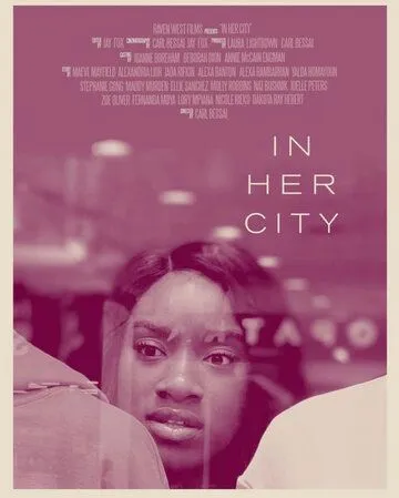 В её городе / In Her City (2020)