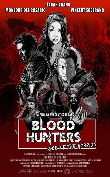 Охотники за кровью: Восстание гибридов / Blood Hunters: Rise of the Hybrids (2019)