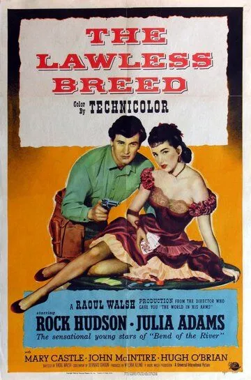 Жертва судьбы / The Lawless Breed (1953)