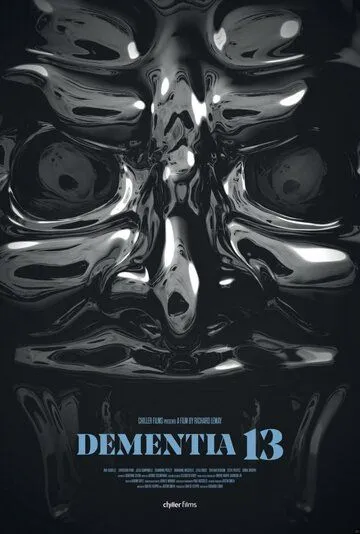 Безумие 13 / Dementia 13 (2017)