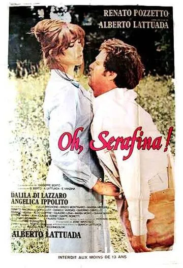 О, Серафина! / Oh, Serafina! (1976)