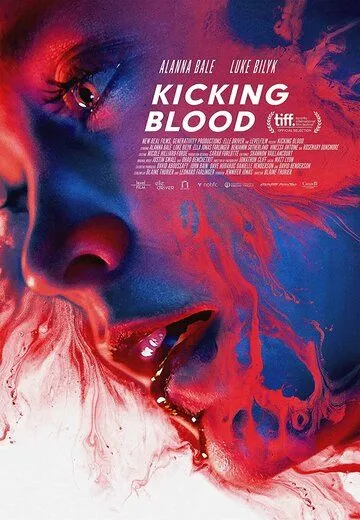 Кровавая зависимость / Kicking Blood (2021)