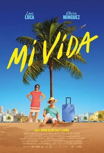 Моя жизнь / Mi vida (2019)