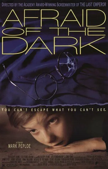 Боязнь темноты / Afraid of the Dark (1991)