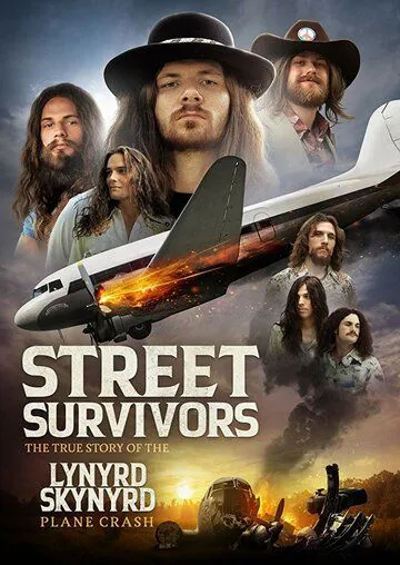 Выжившие: Подлинная история крушения самолёта группы Lynyrd Skynyrd / Street Survivors: The True Story of the Lynyrd Skynyrd Plane Crash (2020)