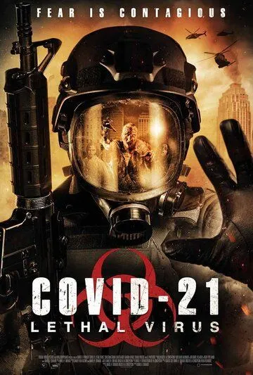 COVID-21: Смертельный вирус / Lethal Virus (2021)