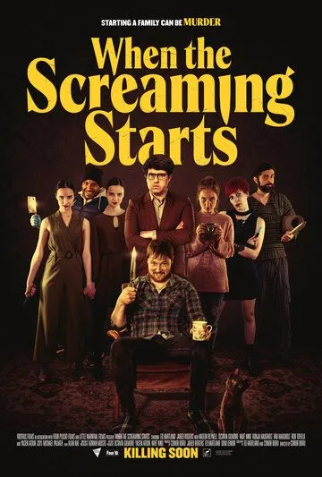 Когда начинается крик / When the Screaming Starts (2021)