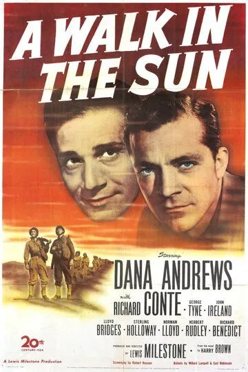 Прогулка под солнцем / A Walk in the Sun (1945)