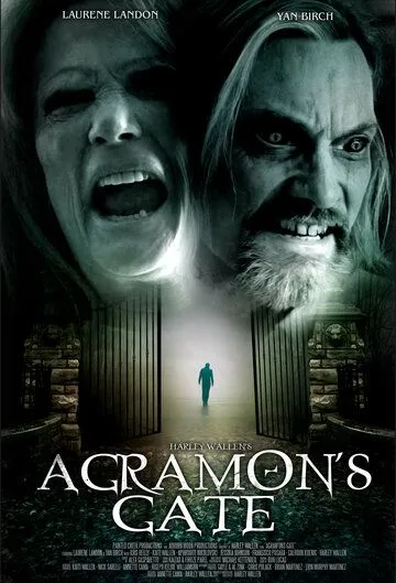 Врата Аграмона / Agramon's Gate (2019)