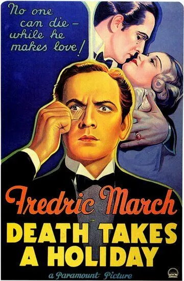 Смерть берёт выходной / Death Takes a Holiday (1934)