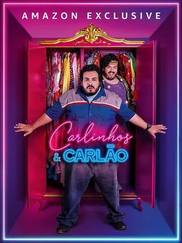 Карлиньос и Карлан / Carlinhos & Carlão (2019)