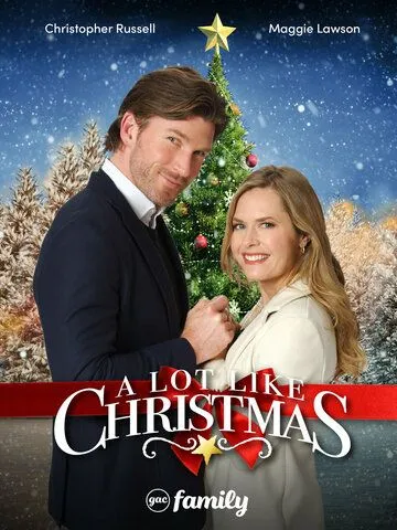 В ожидании Рождества / A Lot Like Christmas (2021)