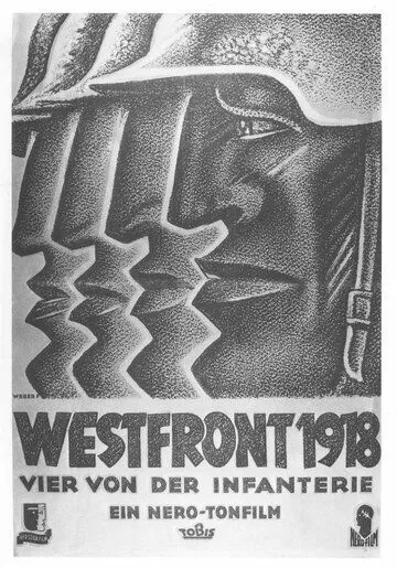 Западный фронт, 1918 год / Westfront 1918: Vier von der Infanterie (1930)