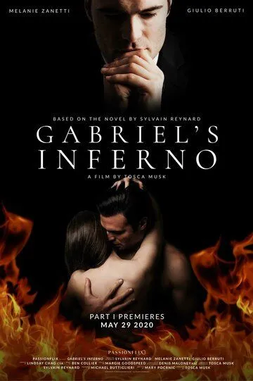 Инферно Габриеля: Часть 1 / Gabriel's Inferno (2020)