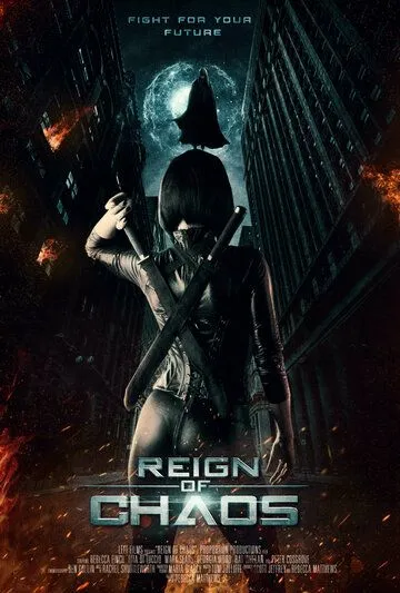 Власть хаоса / Reign of Chaos (2022)