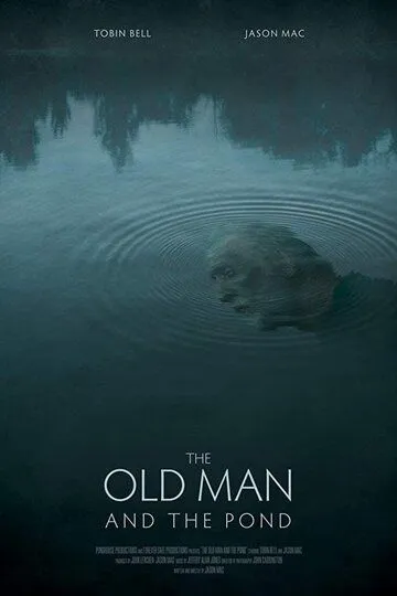 Старик и пруд / The Old Man and the Pond (2020)