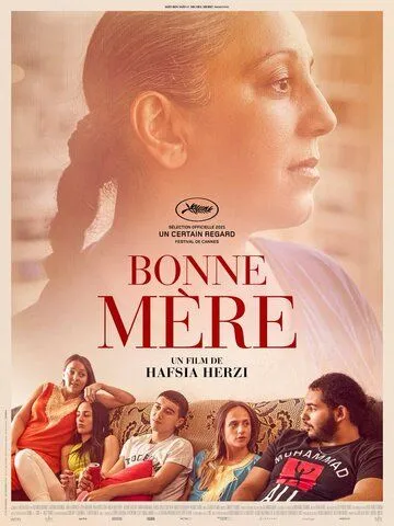 Хорошая мать / Bonne mère (2021)