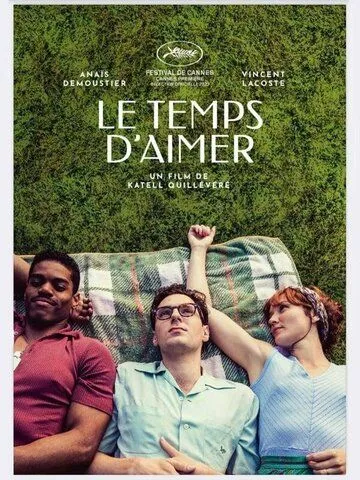 Время любить / Le temps d'aimer (2023)