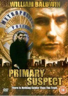 Основной подозреваемый / Primary Suspect (2000)