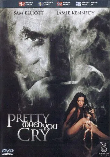 Слезы ей к лицу / Pretty When You Cry (2001)