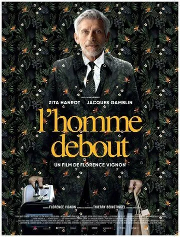 Человек прямоходящий / L'homme debout (2023)