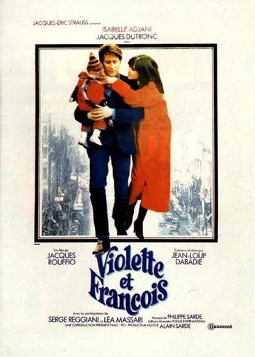 Виолетта и Франсуа / Violette & François (1977)