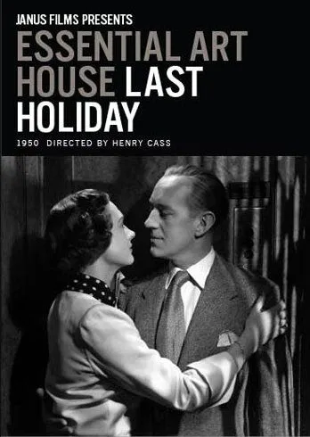 Последний отпуск / Last Holiday (1950)