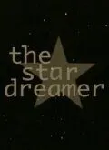 Звездный мечтатель / The Star Dreamer (2002)