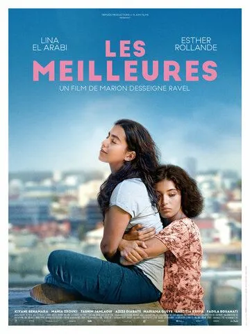 Лучшие подруги / Les meilleures (2021)